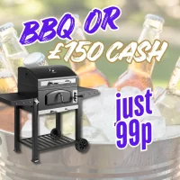 BBQ or £150 Cash – 99p Entry | XL Grill | Draw Wednesday 29th April