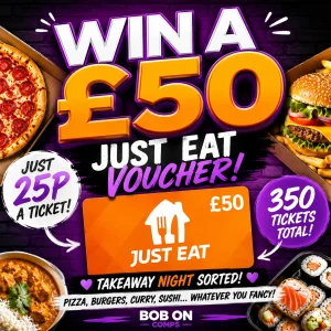 £50 Just Eat Voucher | 25p Tickets