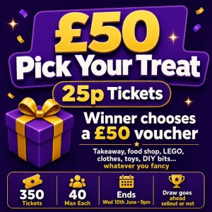 £50 Pick Your Treat | 25p Tickets