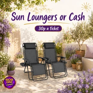 Put Your Feet Up | Pair of Zero Gravity Loungers or £70 Cash